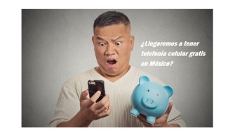 Blog PcD 13. ¿Llegaremos a tener telefonía celular gratis en México?