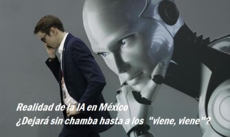 Blog PcD 15. Realidad de la IA en México, ¿Dejará sin chamba hasta al 